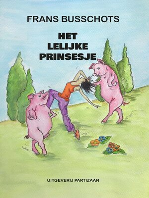 cover image of Het lelijke prinsesje